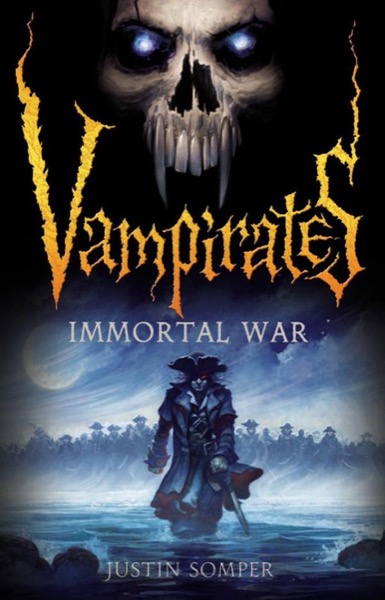 Immortal War by Justin Somper