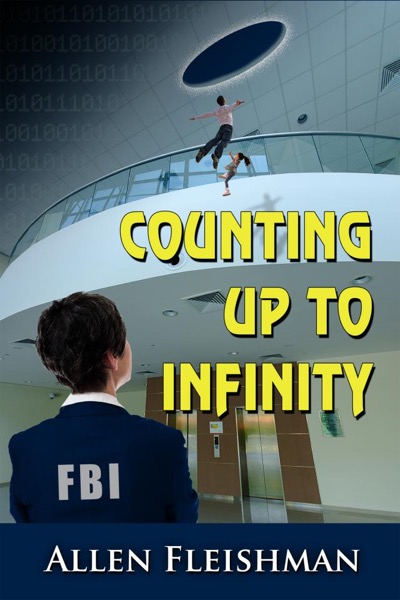 Counting Up To Infinity by Allen Fleishman