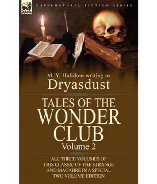 Tales of the Wonder Club, Volume II by M. Y. Halidom