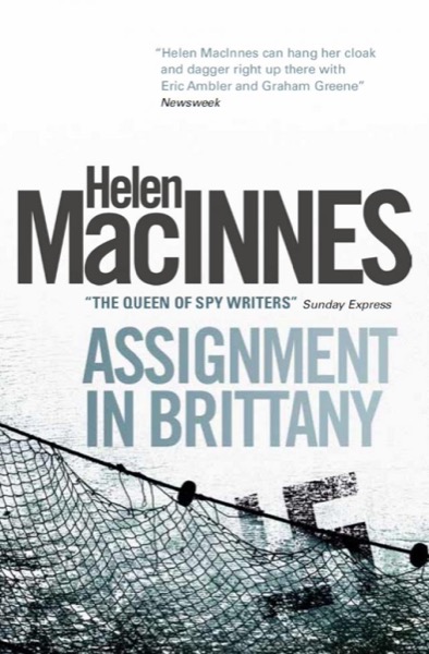 Assignment in Brittany by Helen Macinnes