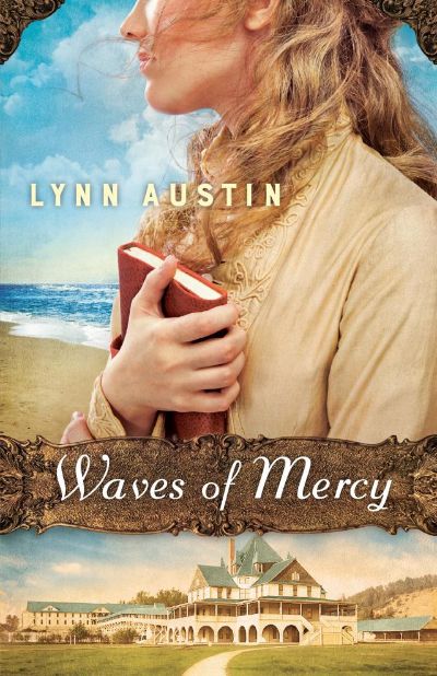 Waves of Mercy by Lynn Austin