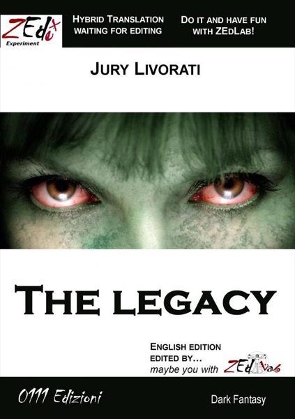 The legacy by Quelli di ZEd