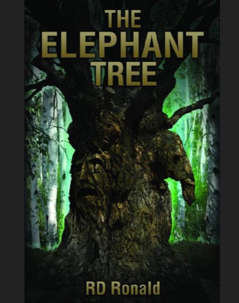 The Elephant Tree by R. D. Ronald