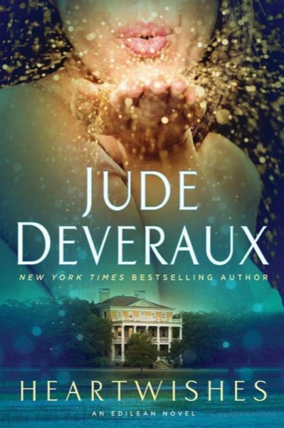 Heartwishes by Jude Deveraux