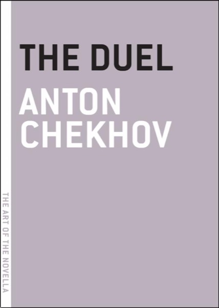 The Duel by Anton Chekhov