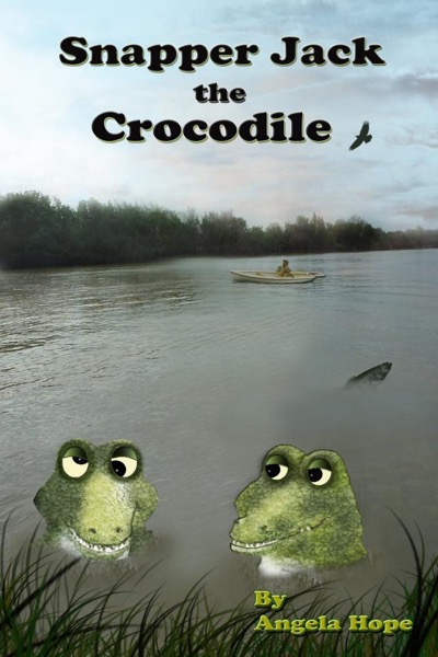 Snapper Jack the Crocodile by Angela Hope