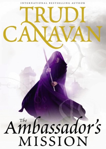 The Ambassador's Mission by Trudi Canavan