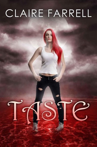 Taste by Claire Farrell