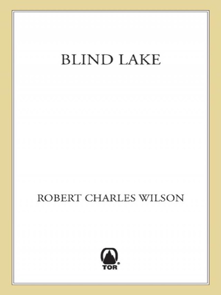 Blind Lake by Robert Charles Wilson