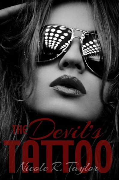 The Devil's Tattoo by Nicole R. Taylor