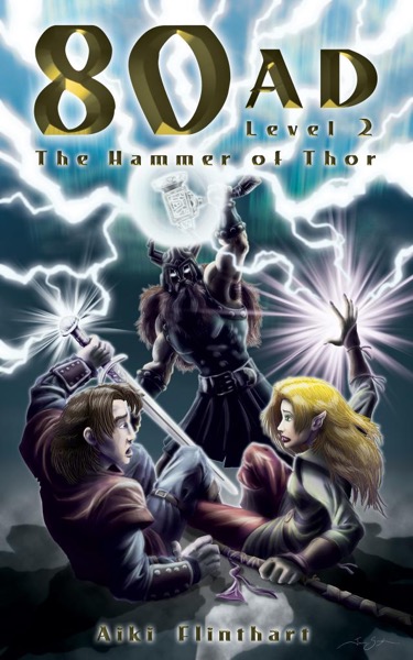 80AD - The Hammer of Thor (Book 2) by Aiki Flinthart