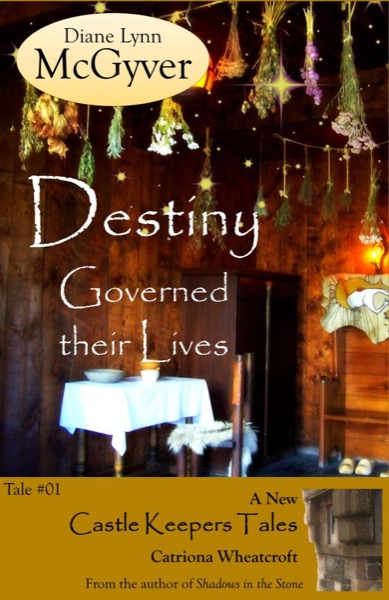 Destiny Governed their Lives by Diane Lynn McGyver