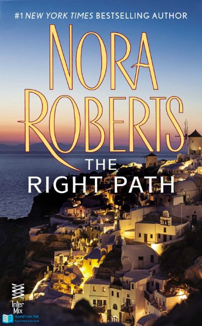 The Right Path by Nora Roberts