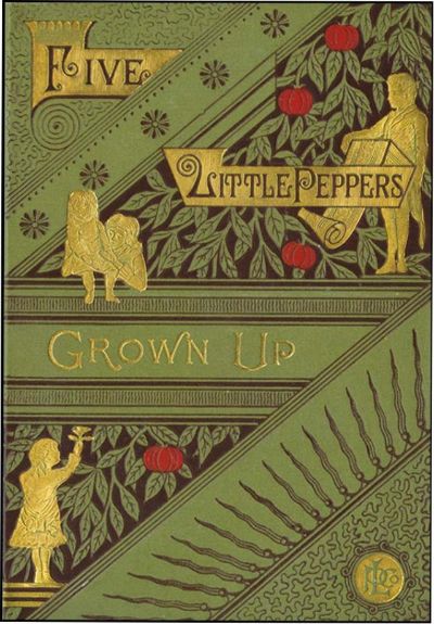 Five Little Peppers Grown Up by Margaret Sidney