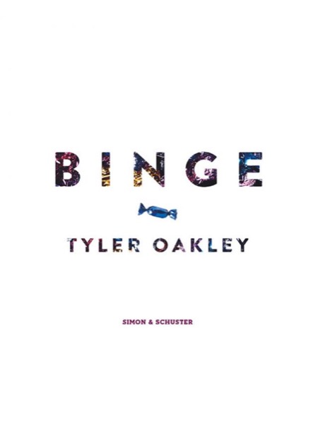 Binge by Tyler Oakley