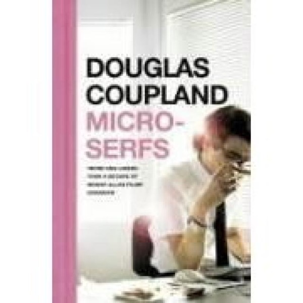 Microserfs by Douglas Coupland