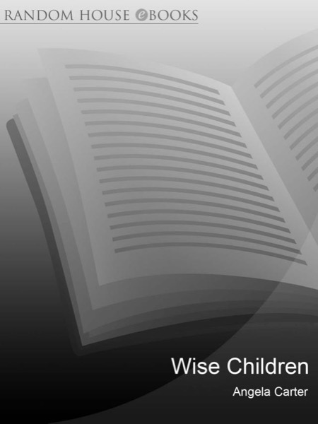 Wise Children by Angela Carter