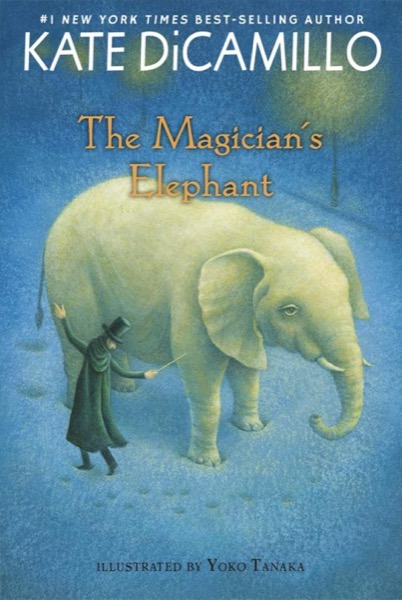 The Magician's Elephant by Kate DiCamillo