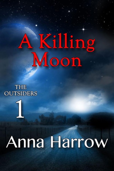 A Killing Moon by Anna Harrow