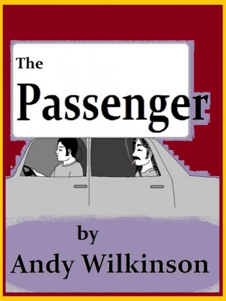 The Passenger by Andy Wilkinson