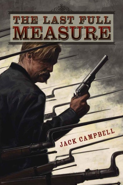 The Last Full Measure by Jeff Shaara