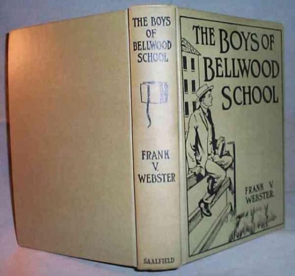 The Boys of Bellwood School; Or, Frank Jordan's Triumph by Frank V. Webster