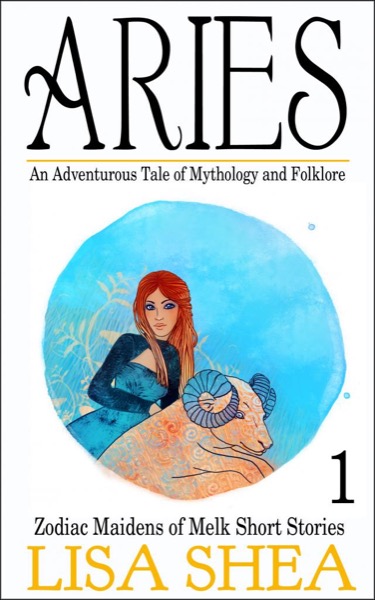 Aries - an Adventurous Tale of Mythology and Folklore by Remy Zins