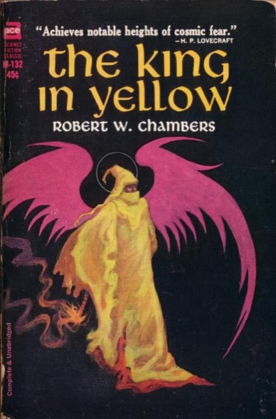 The King in Yellow by Robert W. Chambers