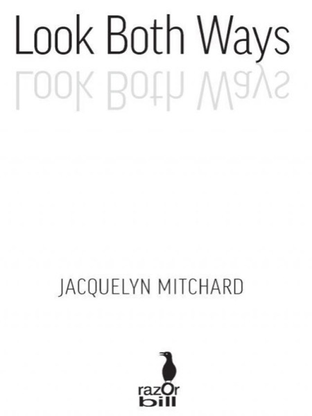 Look Both Ways by Jacquelyn Mitchard