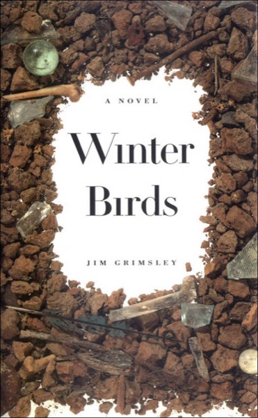 Winter Birds by Jim Grimsley