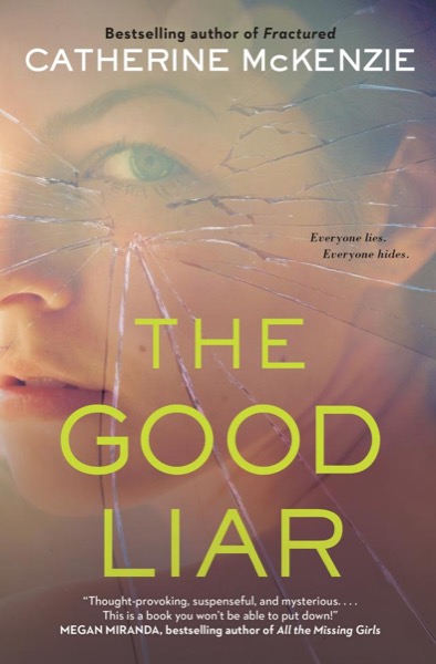 The Good Liar by Catherine McKenzie