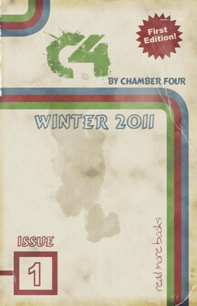 C4 Issue 1: Winter 2011 by Chamber Four