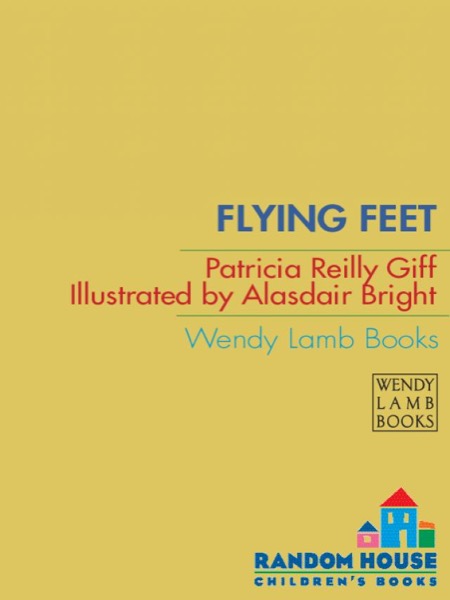 Flying Feet by Patricia Reilly Giff