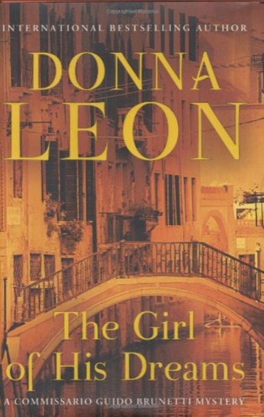 The Girl of his Dreams by Donna Leon