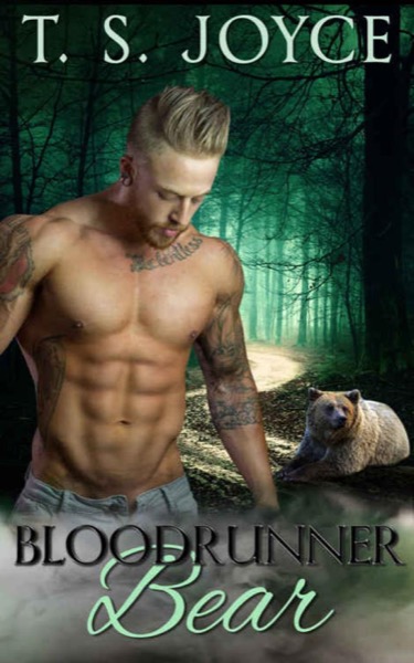 Bloodrunner Bear by T. S. Joyce