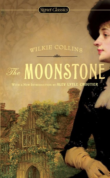 The Moonstone by Wilkie Collins