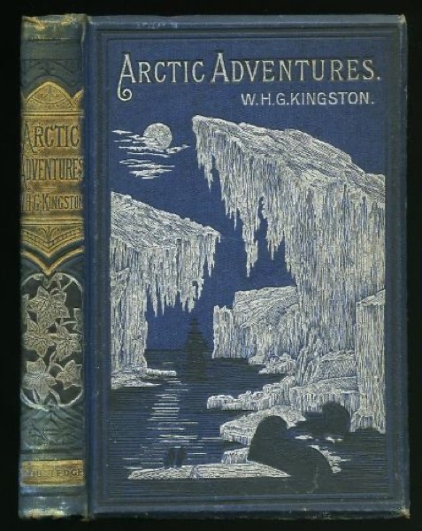 Arctic Adventures by William Henry Giles Kingston