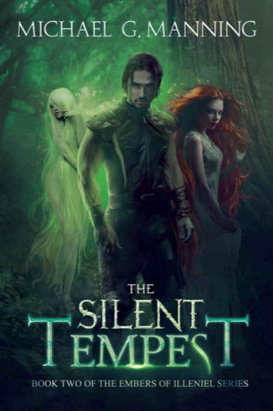 The Silent Tempest (Book 2) by Michael G. Manning