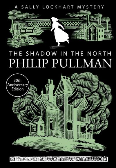 The Shadow in the North by Philip Pullman