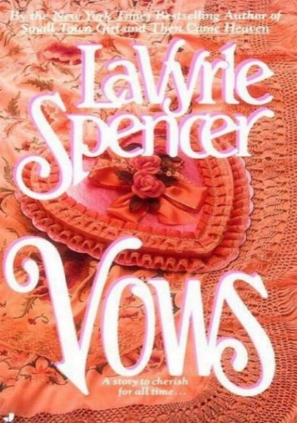 Vows by LaVyrle Spencer