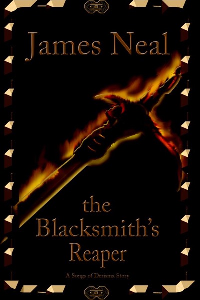 The Blacksmith's Reaper by James Neal