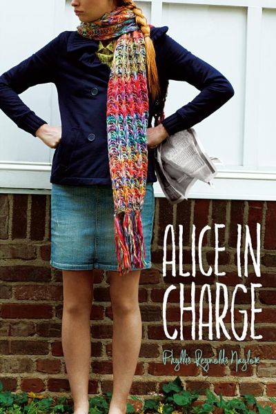 Alice in Charge by Phyllis Reynolds Naylor