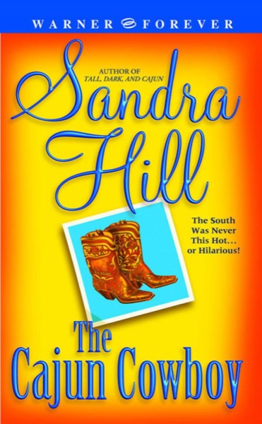 The Cajun Cowboy by Sandra Hill