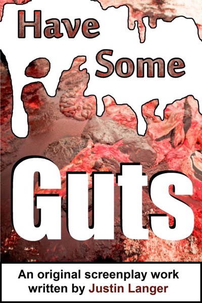 Have Some Guts by Justin Langer