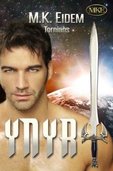 Ynyr (Tornians Book 3) by M. K. Eidem