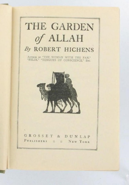 The Garden of Allah by Robert Hichens