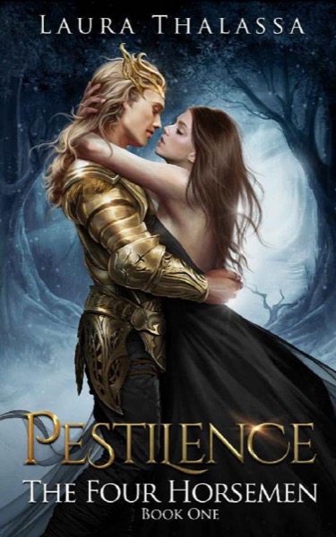 Pestilence (The Four Horsemen Book 1) by Laura Thalassa