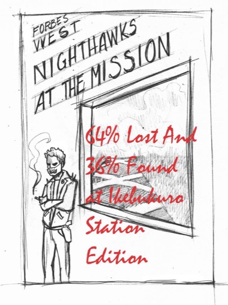 Nighthawks at the Mission (The Long Preview) by Forbes West