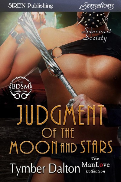 Judgment of the Moon and Stars by Tymber Dalton