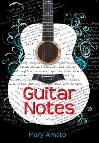 Guitar Notes by Mary Amato